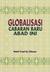 Globalisasi Cabaran Baru Abad Ini by Mohd Yusof Hj. Othman