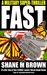 FAST A Military Thriller (F.A.S.T. Series, #1) by Shane M. Brown
