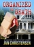 Organized to Death Tina Tales by Jan Christensen