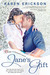 Jane's Gift (Lone Pine Lake, #1) by Karen Erickson