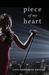 Piece of My Heart by Lynn Madelenna Menna