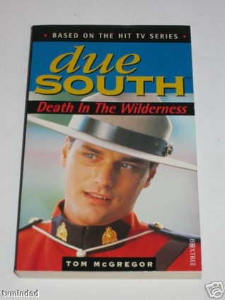 due-south-death-in-the-wilderness