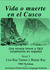 Vida o muerte en el Cusco by Lisa Ray Turner