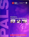 Pediatric Advanced Life Support Provider Manual