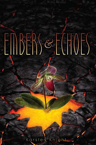 The Final Ember (The Knights of the Flame Book 1)