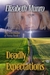Deadly Expectations (The Chronicles of Anna, #1) by Elizabeth Munro
