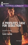 A Profiler's Case for Seduction cover