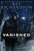 Vanished (Greywalker, #4) by Kat Richardson