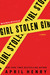 Girl, Stolen by April Henry