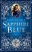 Sapphire Blue (Precious Stone Trilogy, #2) by Kerstin Gier