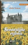 Gevaarlijke erfenis