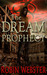 The Dream Prophecy by Robin Webster
