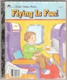 Flying is Fun!