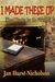I Made These Up (short stories for the fireside) by Jan Hurst-Nicholson