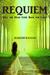 Requiem Will the Dead Come Back for Love? by Rakesh Ranjan
