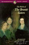 The Works of the Brontë Sisters The Works of the Brontë Sisters