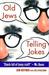 Old Jews Telling Jokes by Sam Hoffman