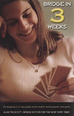 bridge-in-3-weeks-the-beginner-s-21-day-guide-to-the-world-s-most-popular-card-game