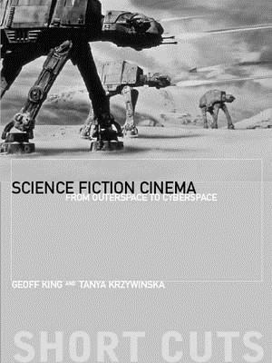 Science Fiction Cinema: From Outerspace to Cyberspace Descargar libros PDF gratis