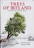 Trees of Ireland Native and Naturalized by E. Charles Nelson