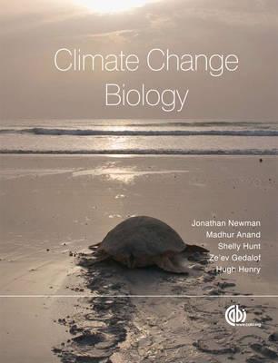 Climate Change Biology EPUB MOBI 978-1845936709 por Jonathan A. Newman