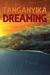 Tanganyika Dreaming by Terry Pinto