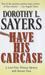 Have His Carcase by Dorothy L. Sayers