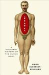 Anatomies: A Cultural History of the Human Body