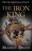 The Iron King (The Accursed Kings, #1) by Maurice Druon