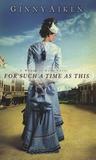 For Such a Time as This cover