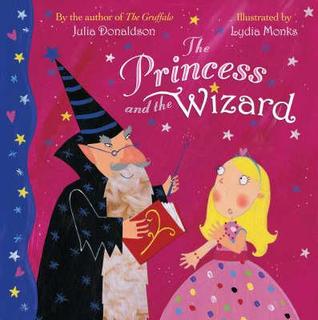 the princess and the wizard by julia donaldson