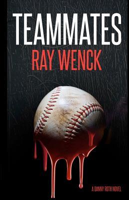 Teammates by Ray Wenck