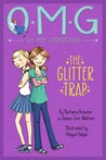 The Glitter Trap (Oh My Godmother, #1)