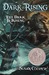 The Dark Is Rising (The Dark is Rising, #2) by Susan Cooper
