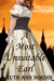 A Most Unsuitable Earl (Marriage By Scandal, #2) by Ruth Ann Nordin
