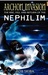 Archon Invasion: The Rise, Fall and Return of the Nephilim