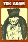 Tek Adam Cilt:2 1919-1922 (Tek Adam, #2)