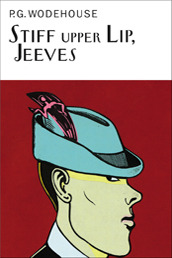 Stiff Upper Lip, Jeeves by P. G. Wodehouse PDF Free Download Stiff Upper Lip, Jeeves by P. G. Wodehouse PDF Free Download