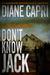 Don't Know Jack (Hunt For Reacher, #1) by Diane Capri