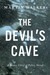The Devil's Cave (Bruno, Chief of Police, #5) by Martin Walker