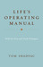 Life's Operating Manual: With the Fear and Truth Dialogues