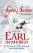 The Earl in My Bed (Forgotten Princesses, #2.5) by Sophie Jordan