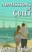 Admissions of Guilt by Roxanne Winkler