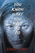 You Know What You Have to Do by Bonnie Shimko