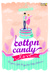 Cotton Candy Love by Priscila Stevanni