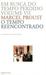 O Tempo Reencontrado (Em Busca do Tempo Perdido, #7) by Marcel Proust