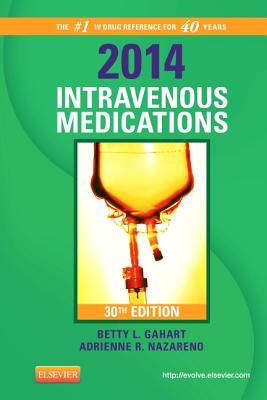 2014 Intravenous Medications: A Handbook for Nurses and Health Professionals Libro de texto Nova