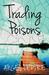 Trading Poisons by Angel Lepire