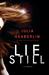Lie Still by Julia Heaberlin