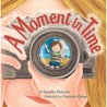 A Moment in Time cover